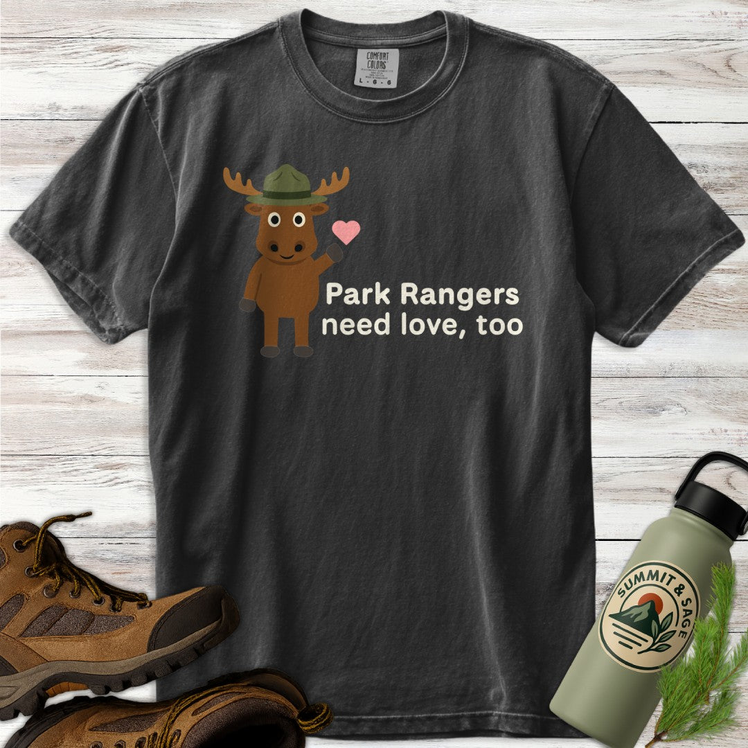Park Rangers Need Love T-Shirt