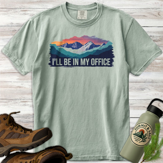 I'll Be in My Office T-Shirt