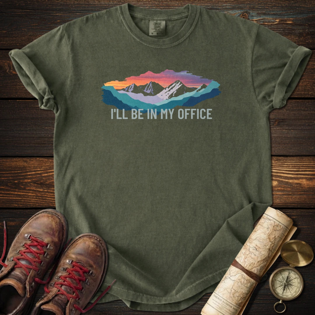 I'll Be in My Office T-Shirt