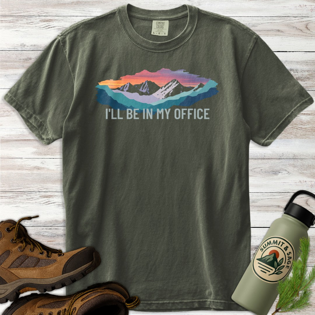 I'll Be in My Office T-Shirt