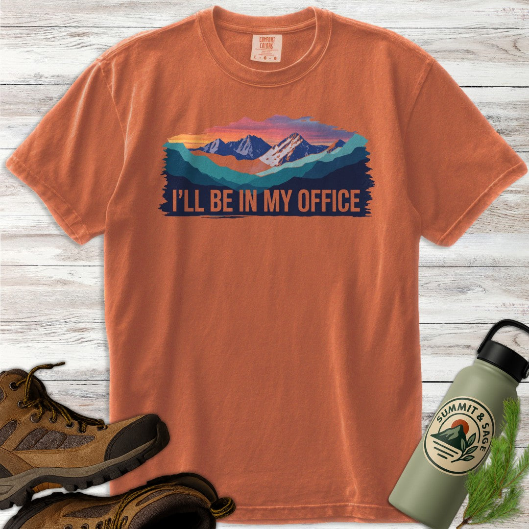 I'll Be in My Office T-Shirt
