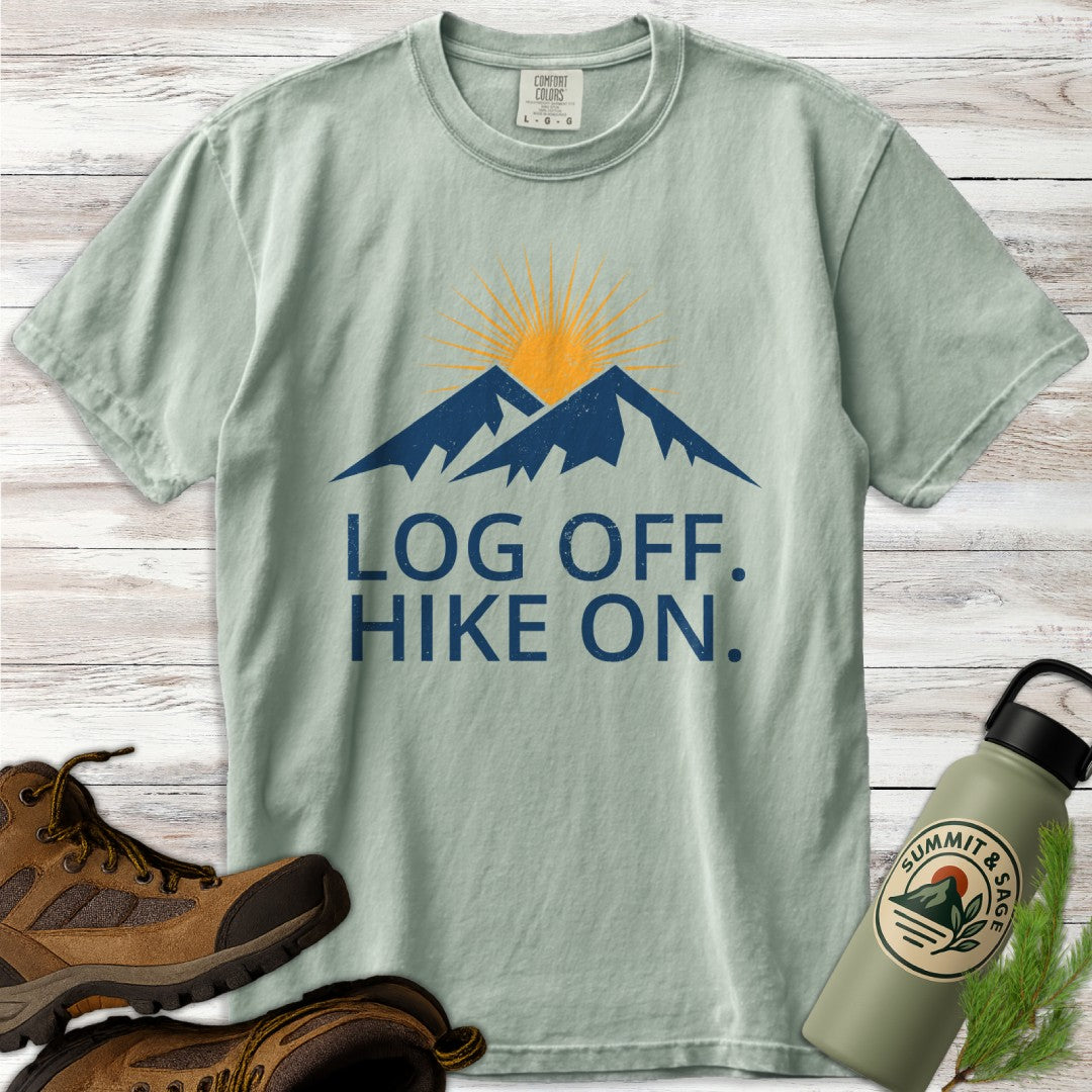 Log Off Hike On T-Shirt