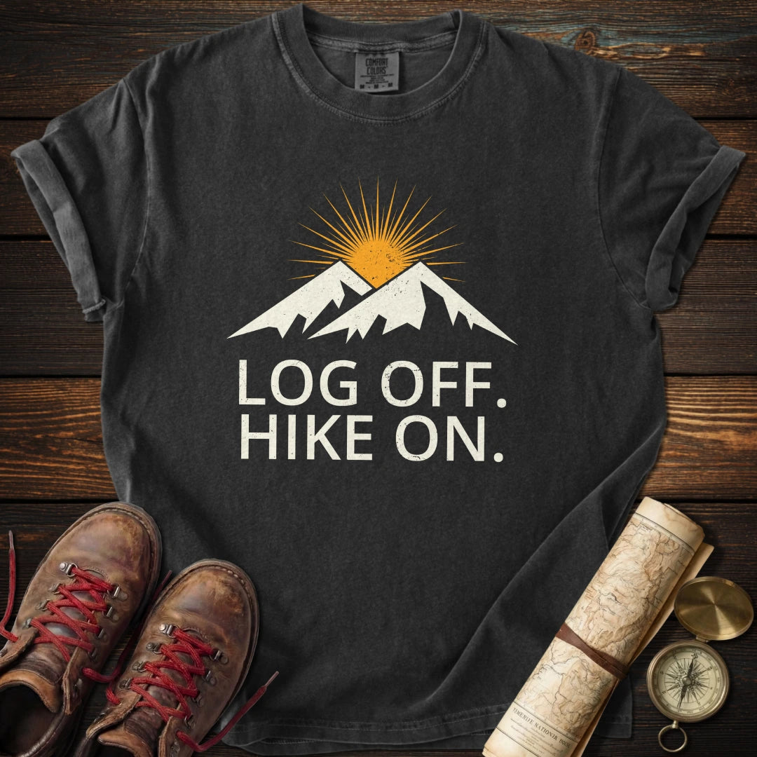 Log Off Hike On T-Shirt