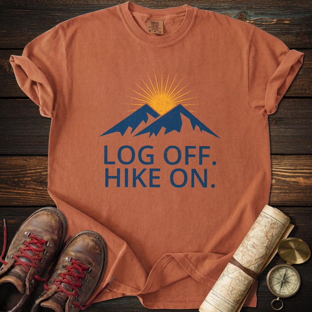 Log Off Hike On T-Shirt