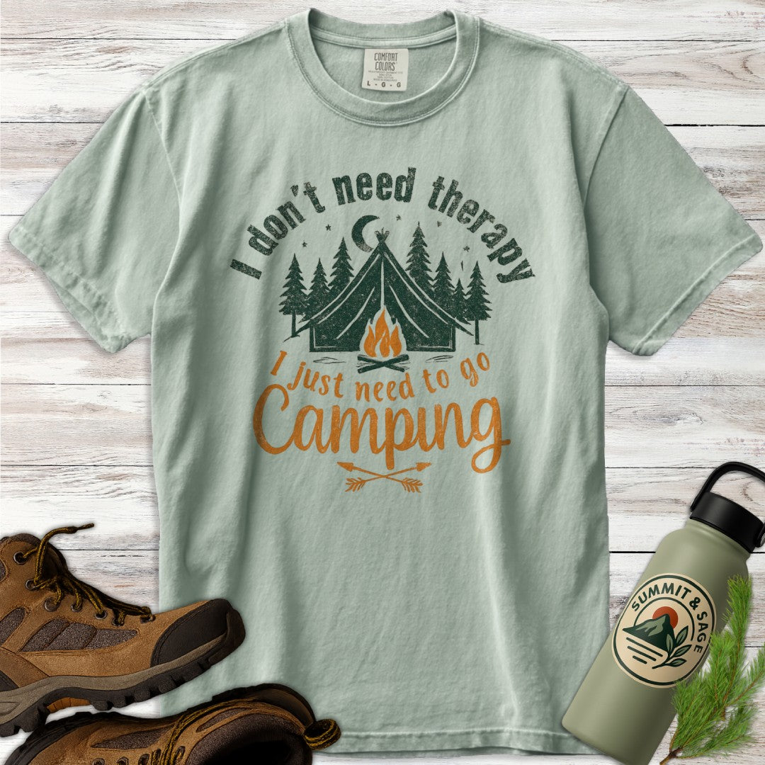 Don't Need Therapy Camping T-Shirt