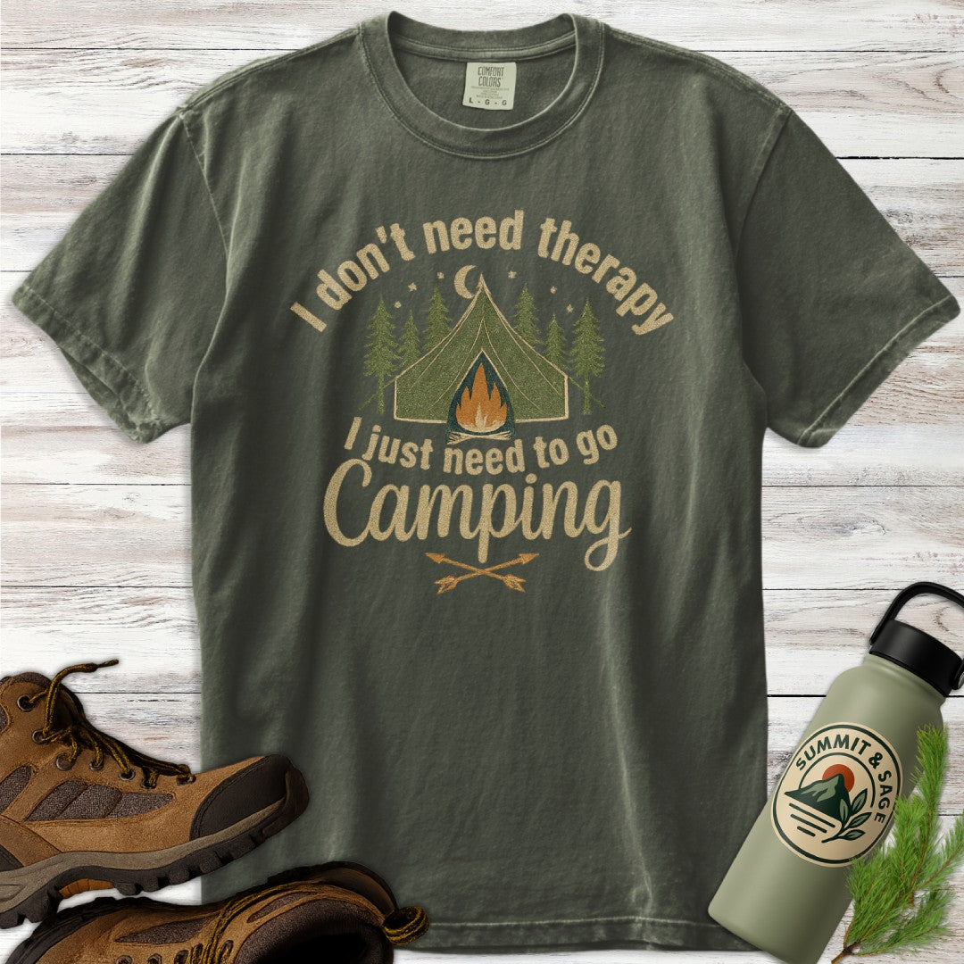 Don't Need Therapy Camping T-Shirt