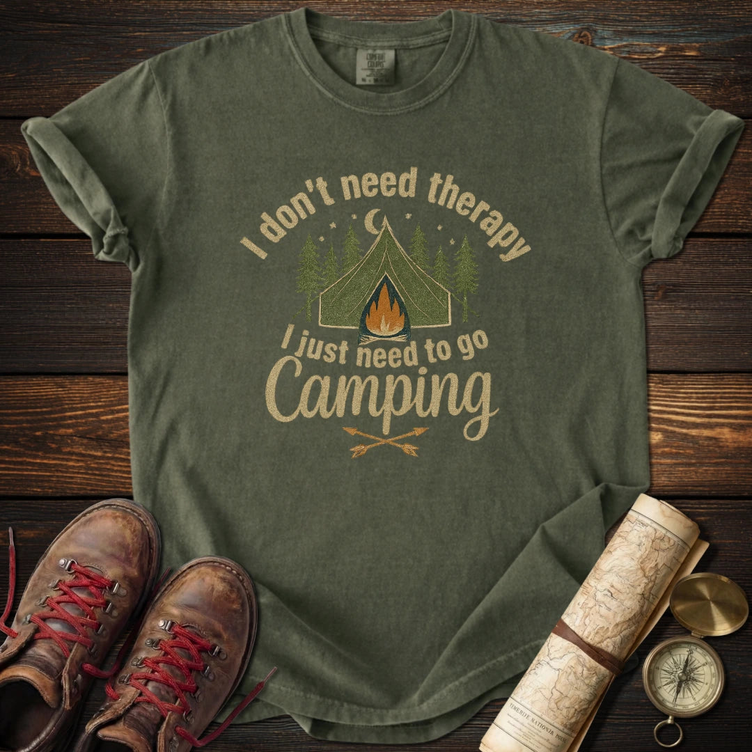 Don't Need Therapy Camping T-Shirt