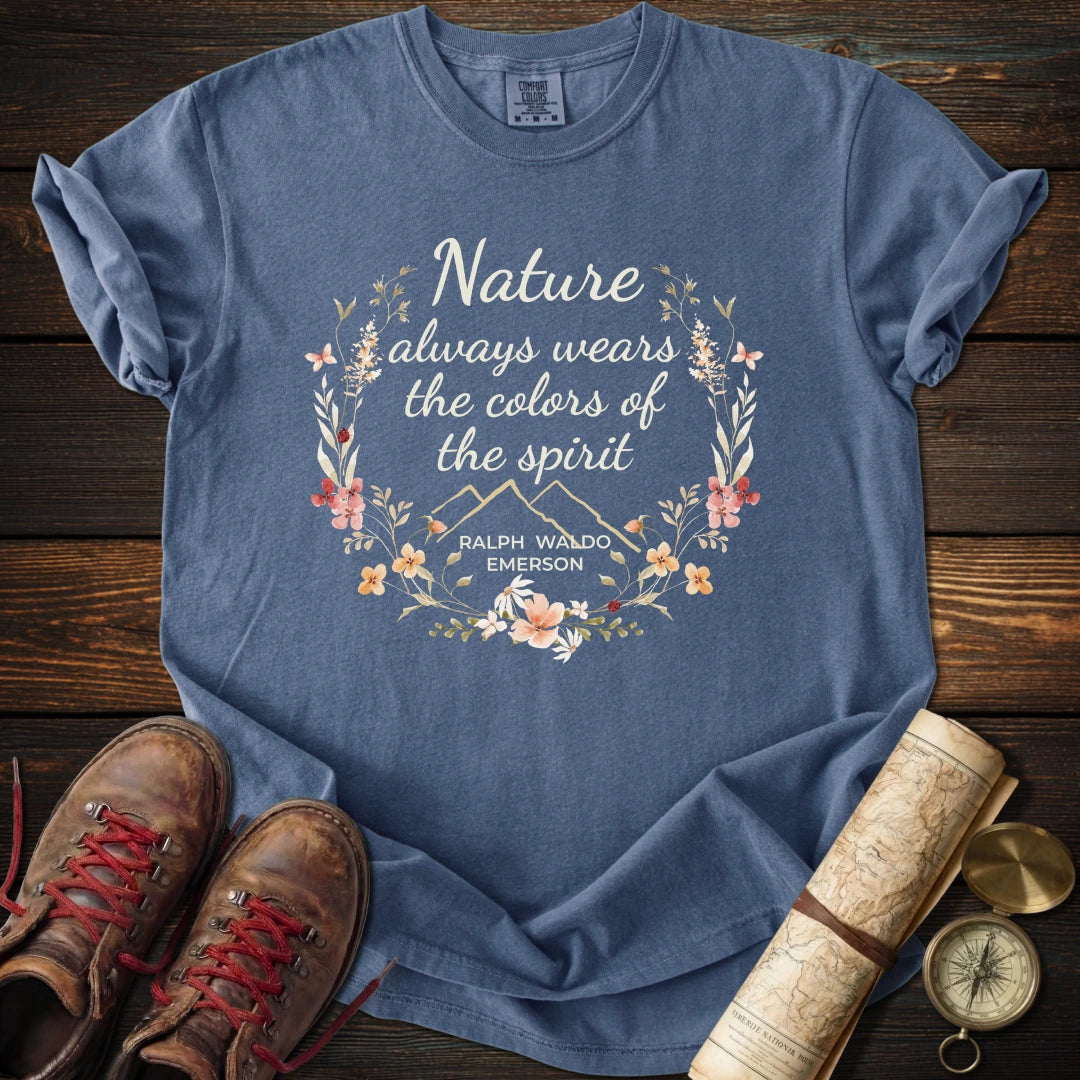 Nature Wears Colors Spirit T-Shirt