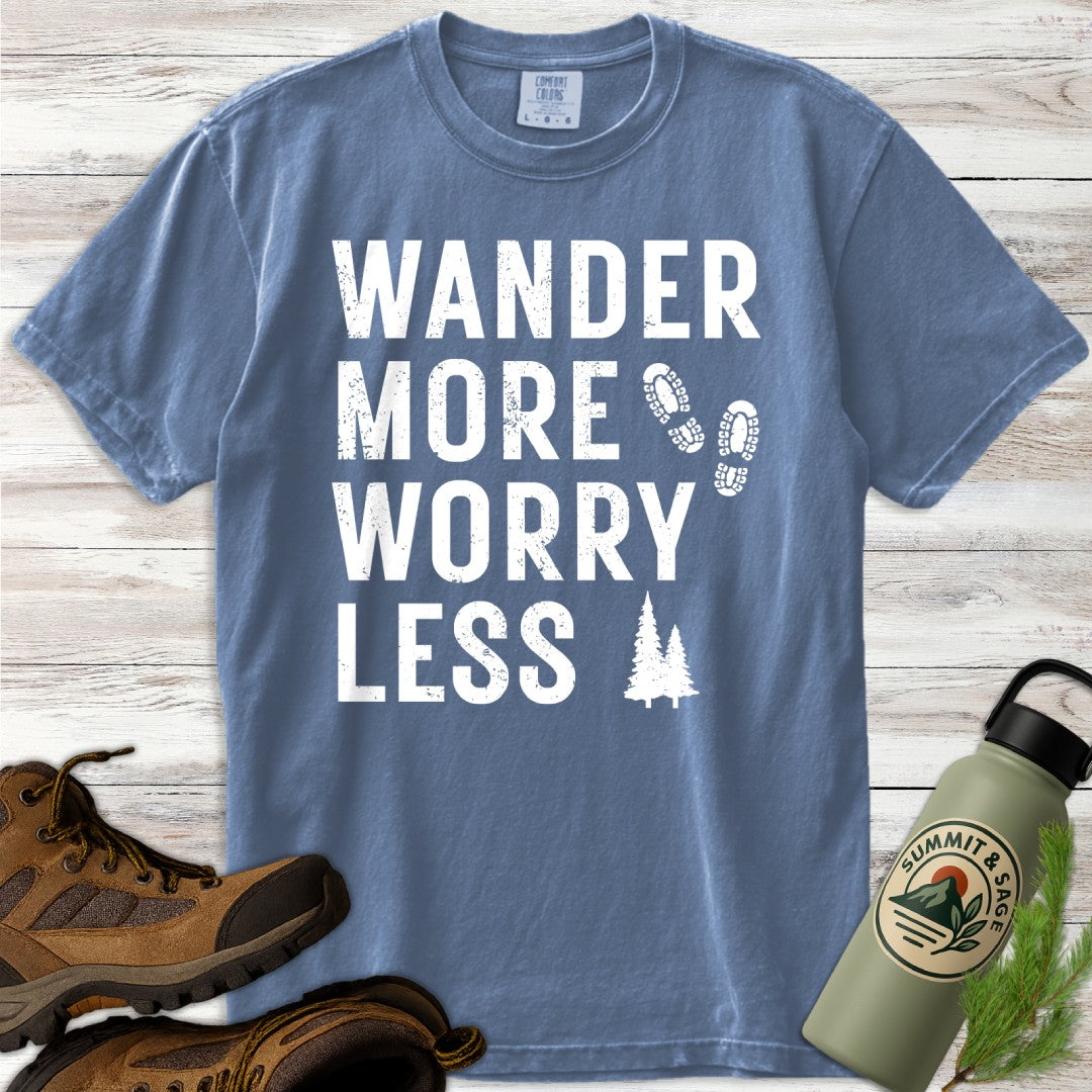 Wander More Worry Less T-Shirt