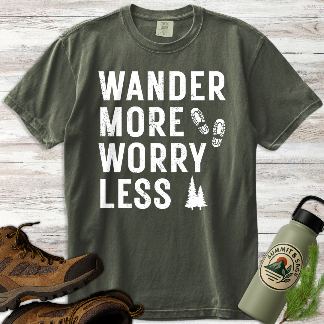 Wander More Worry Less T-Shirt