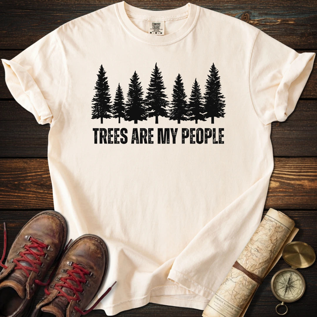 Trees Are My People T-Shirt