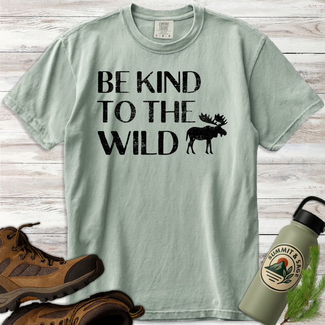 Be Kind to the Wild T-Shirt