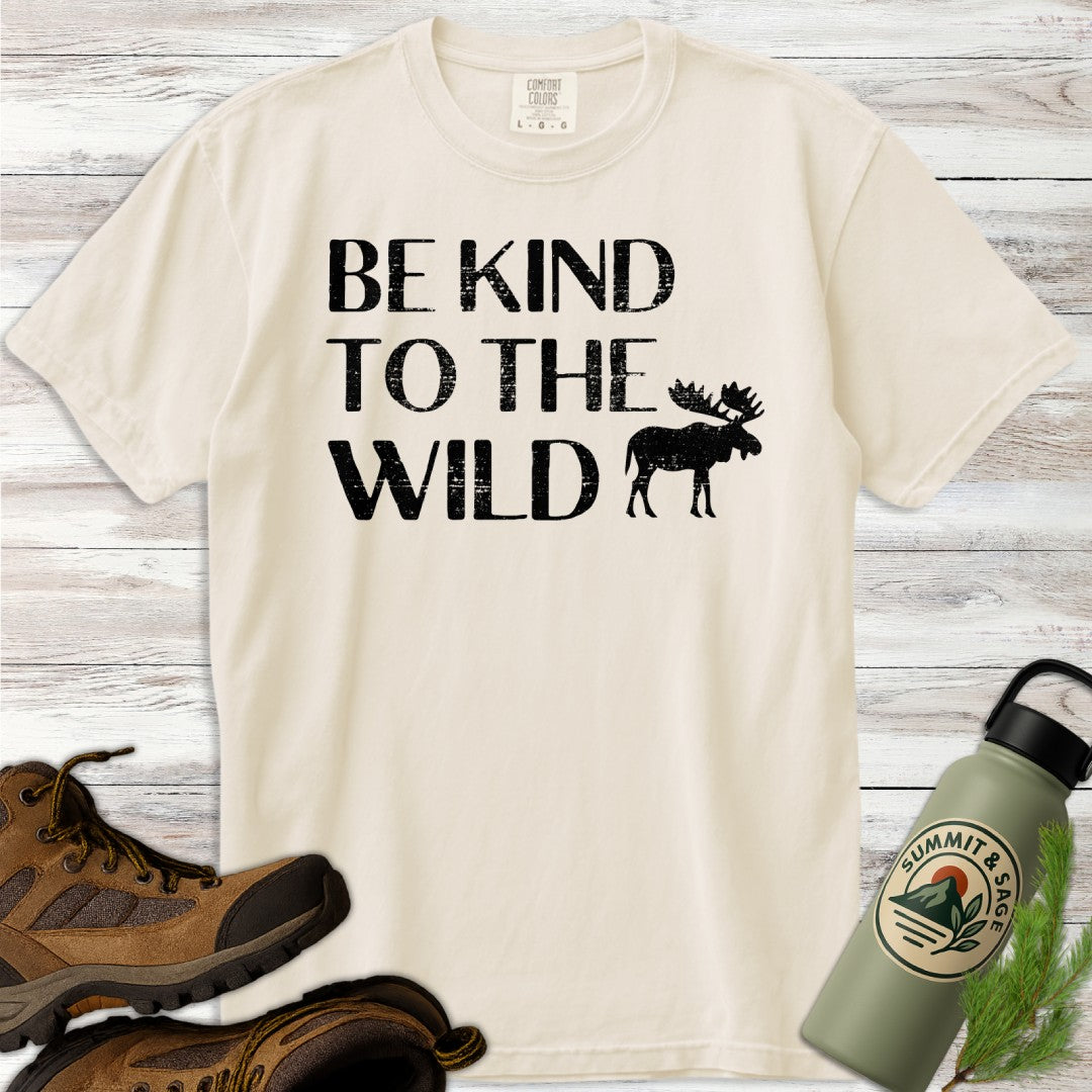 Be Kind to the Wild T-Shirt