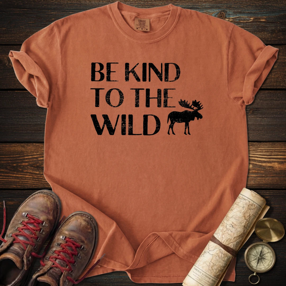 Be Kind to the Wild T-Shirt