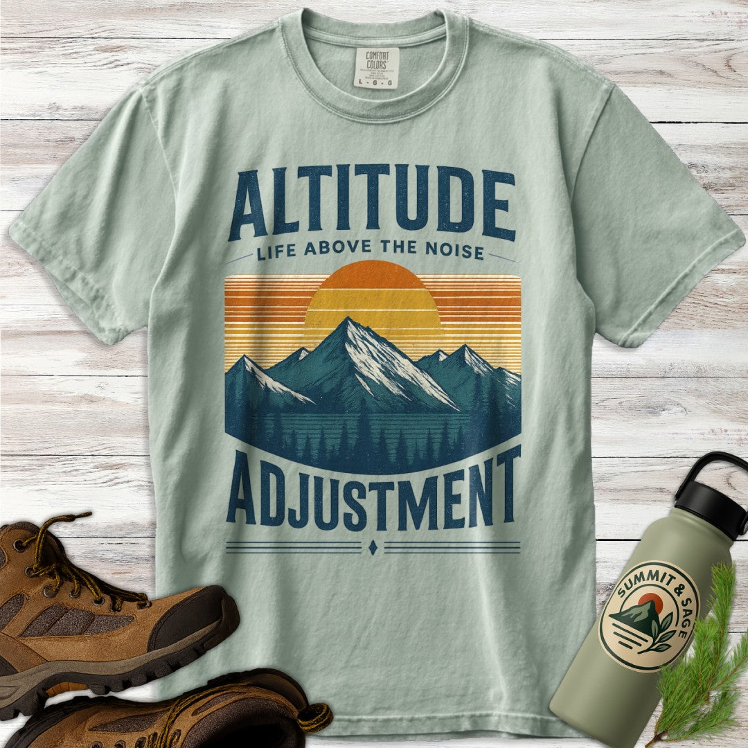 Altitude Adjustment Above Noise T-Shirt
