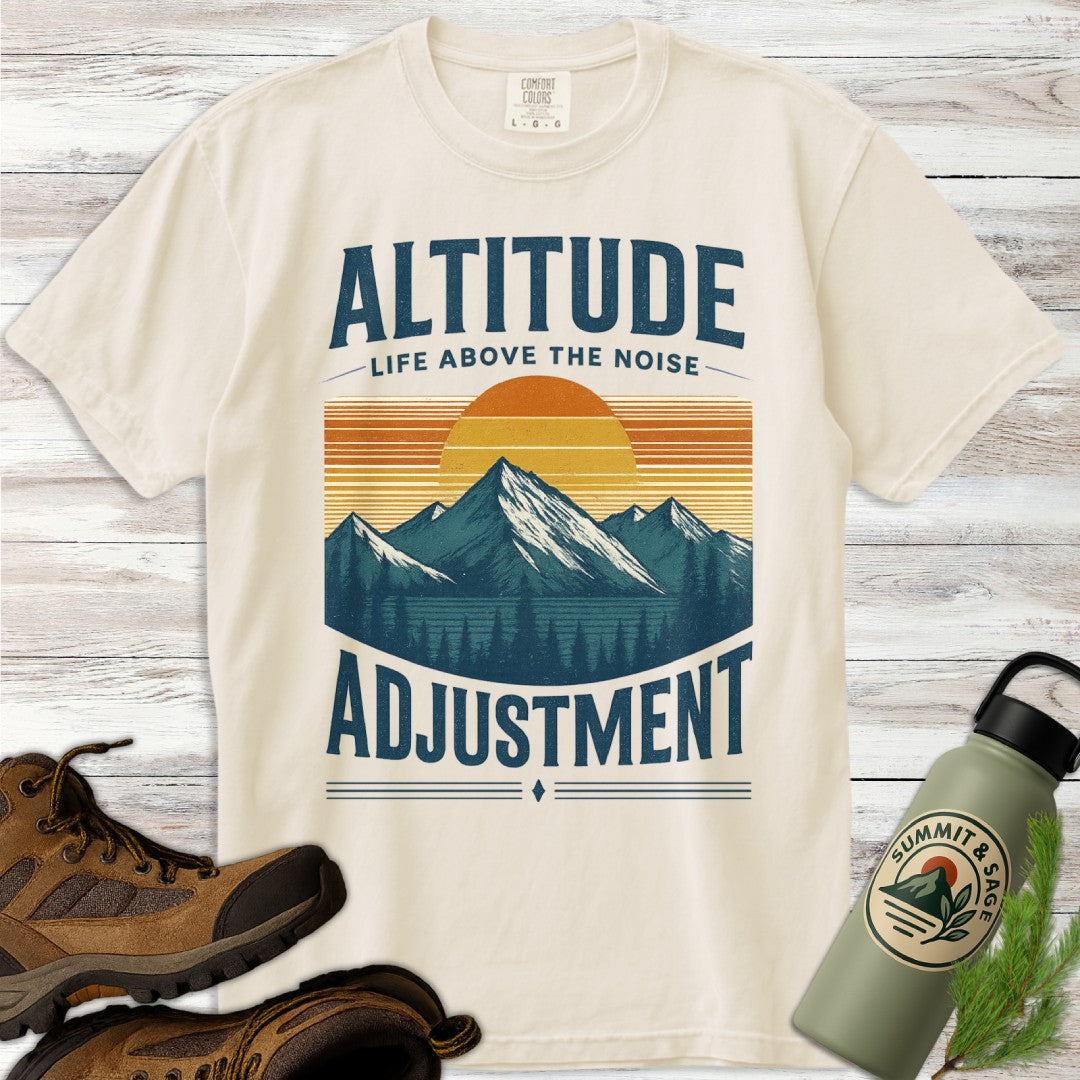 Altitude Adjustment Above Noise T-Shirt
