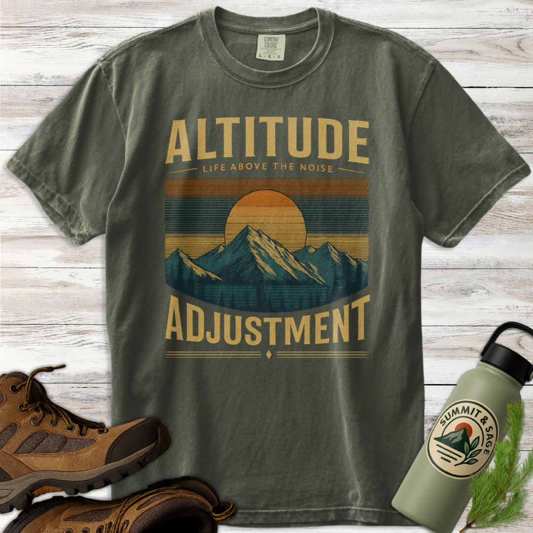 Altitude Adjustment Above Noise T-Shirt