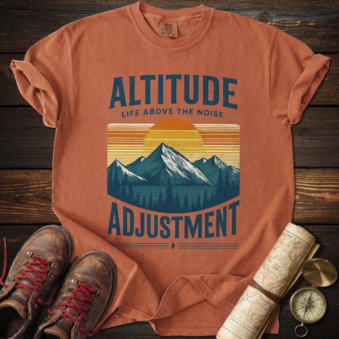 Altitude Adjustment Above Noise T-Shirt
