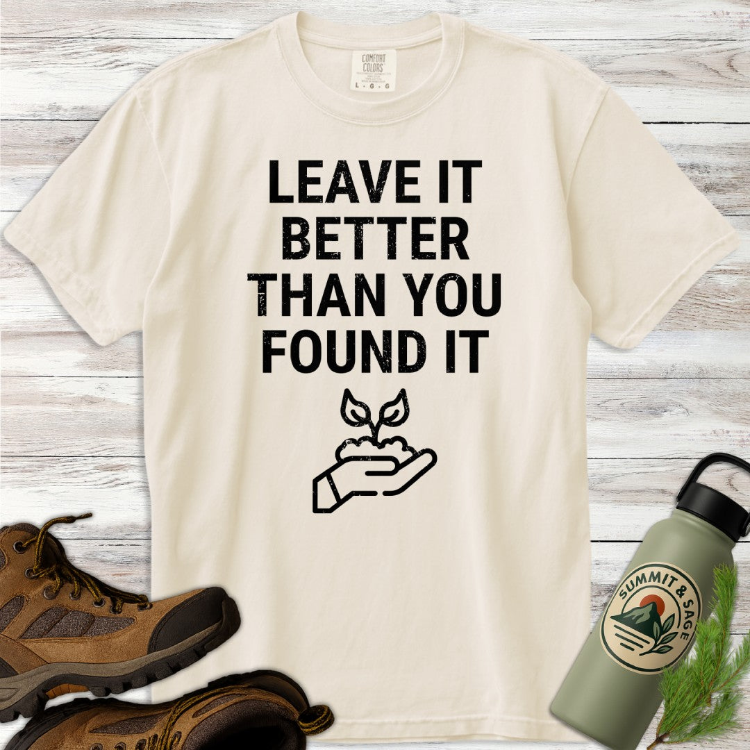 Leave it Better T-Shirt