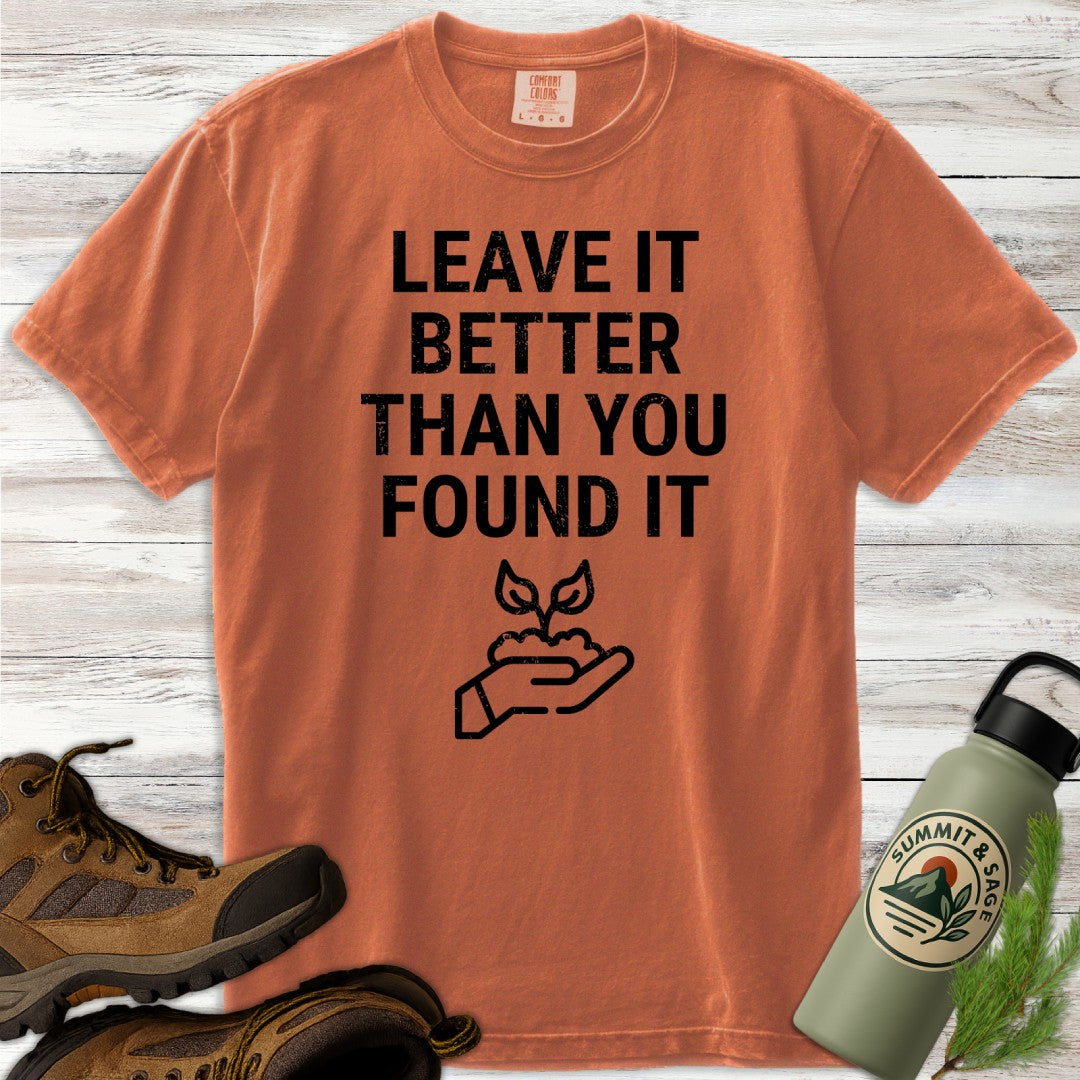 Leave it Better T-Shirt
