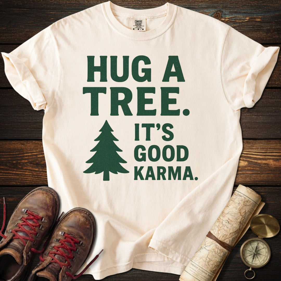 Hug Tree Good Karma T-Shirt
