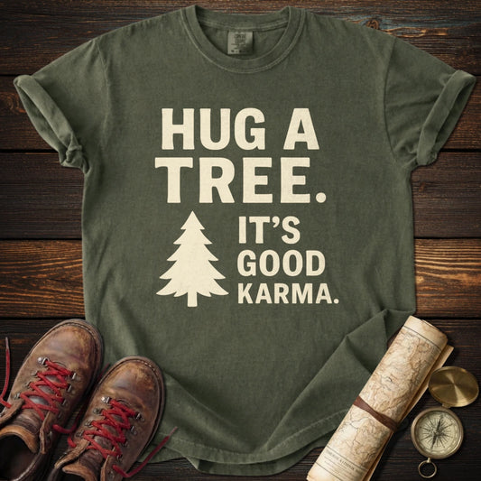 Hug Tree Good Karma T-Shirt