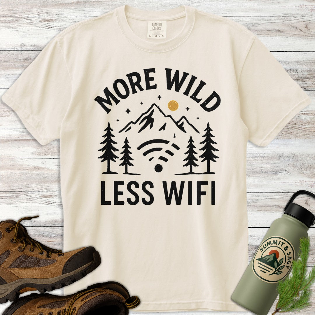 More Wild Less Wifi T-Shirt