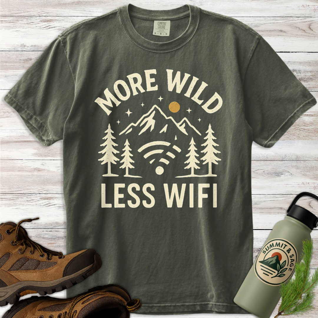 More Wild Less Wifi T-Shirt