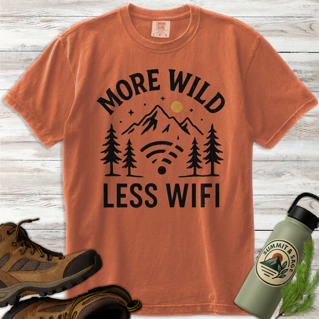 More Wild Less Wifi T-Shirt