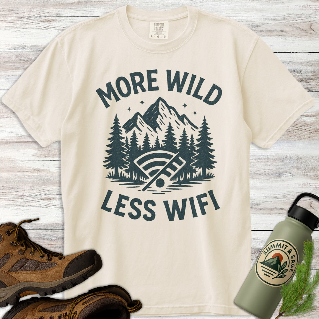 More Wild Less Wifi T-Shirt