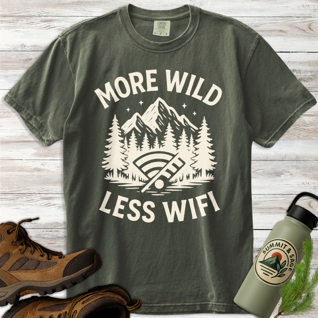 More Wild Less Wifi T-Shirt