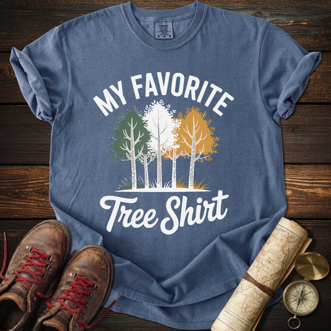 My Favorite Tree Shirt T-Shirt