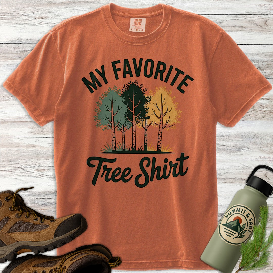 My Favorite Tree Shirt T-Shirt