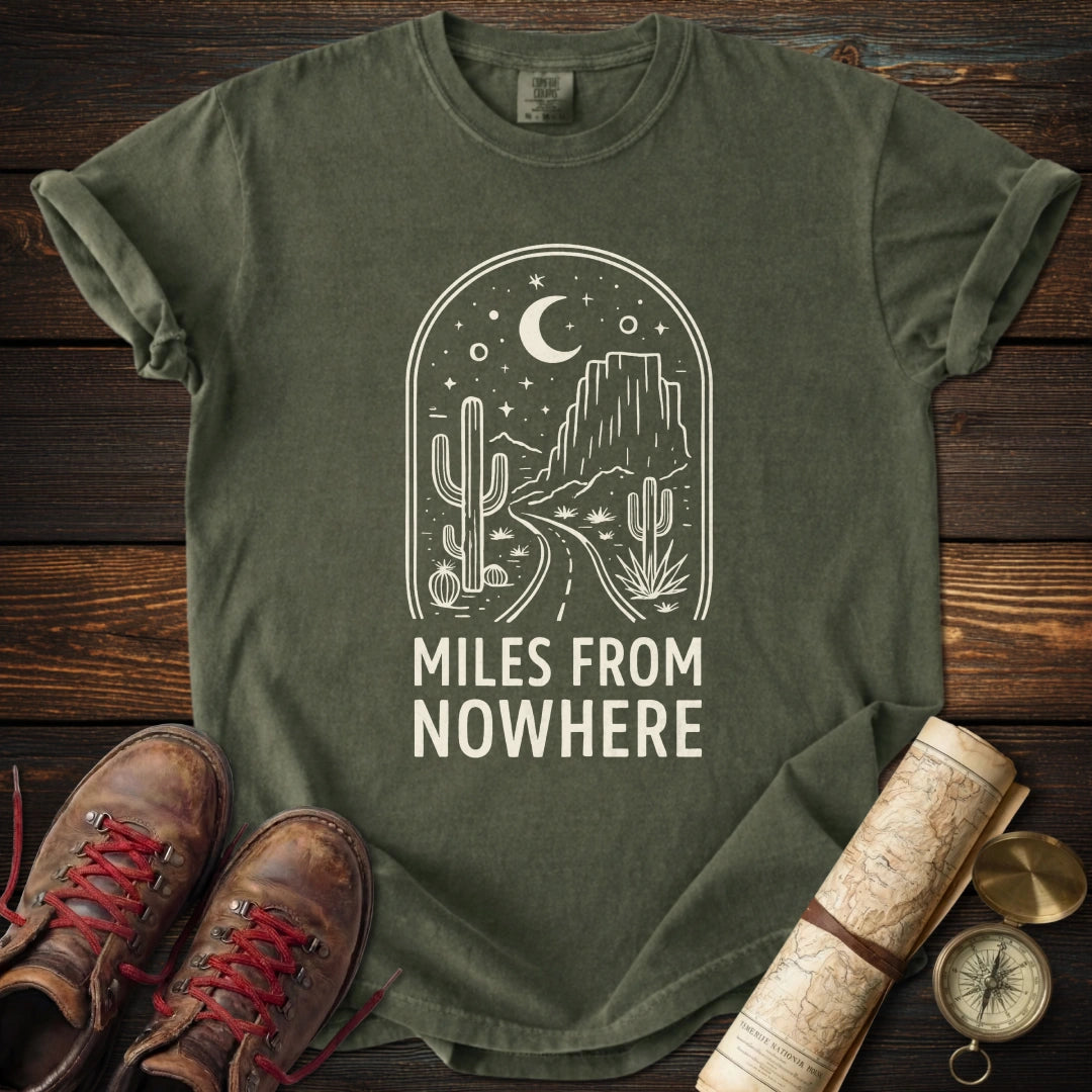 Miles From Nowhere T-Shirt