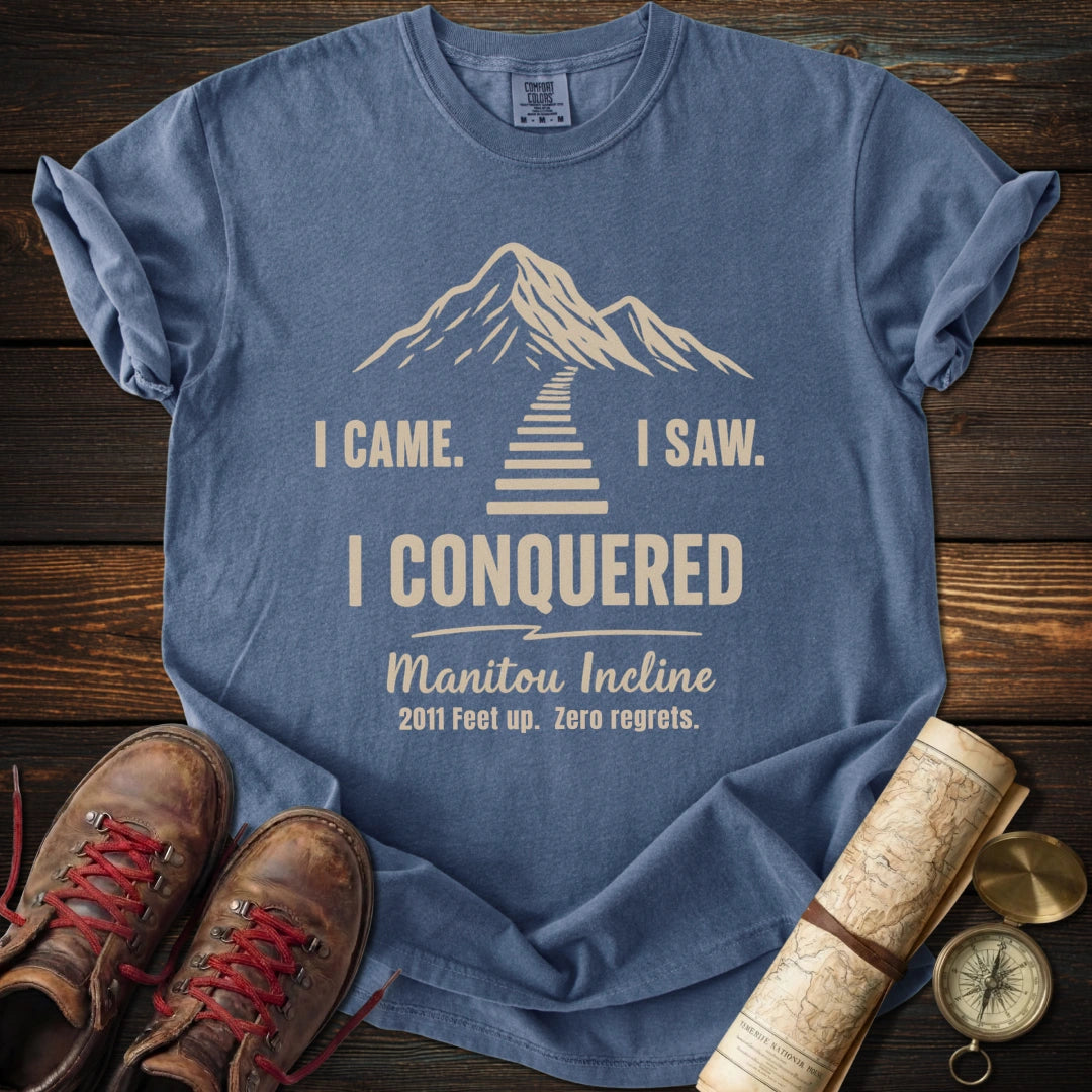 I Conquered Manitou Incline T-Shirt