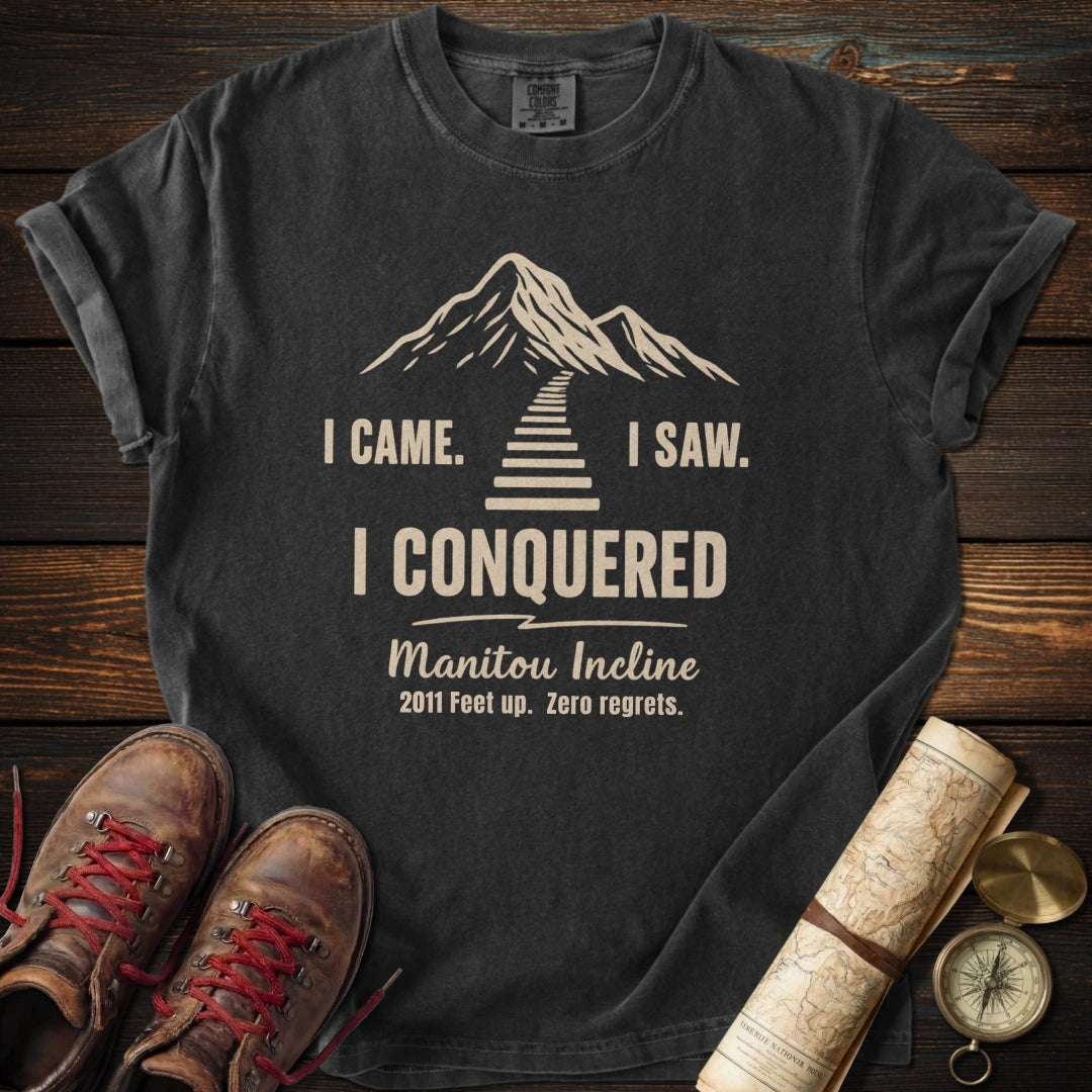 I Conquered Manitou Incline T-Shirt
