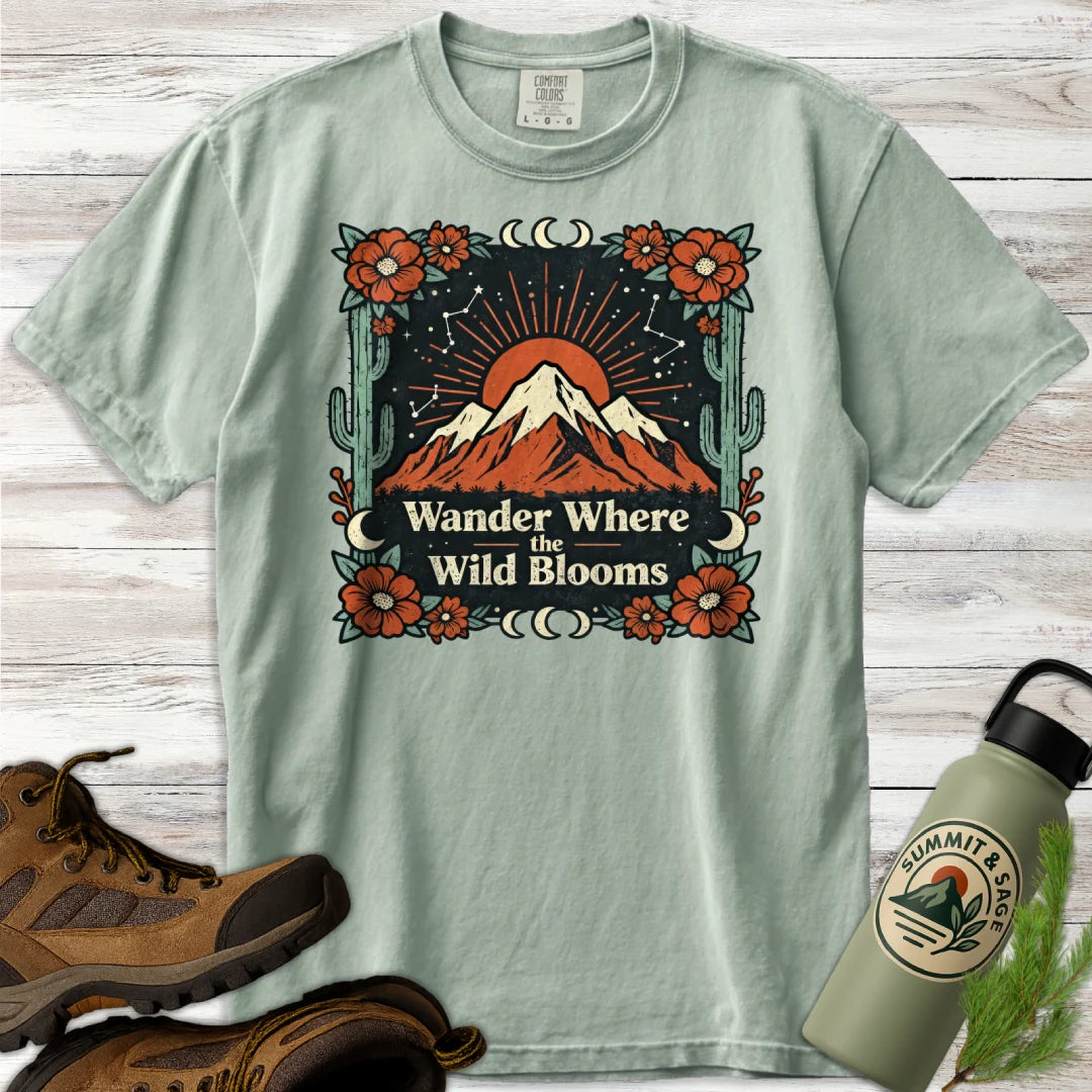 Wander Where Wild Blooms T-Shirt