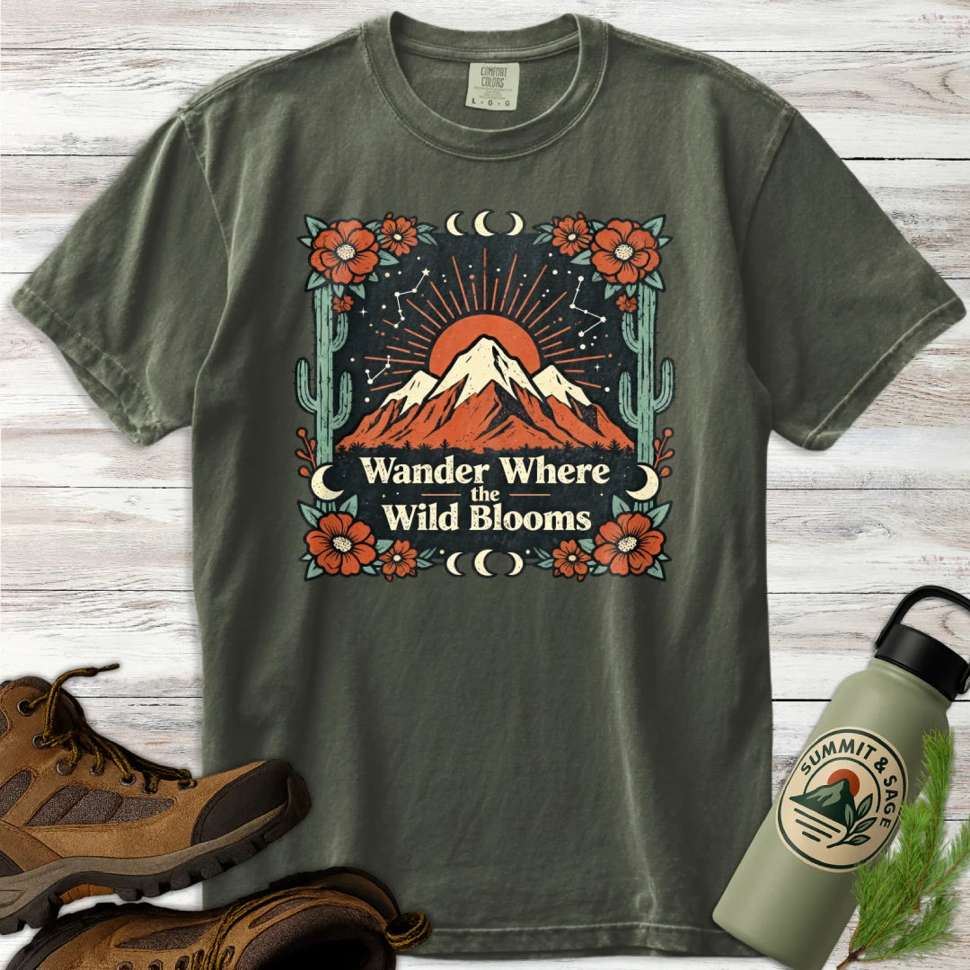 Wander Where Wild Blooms T-Shirt