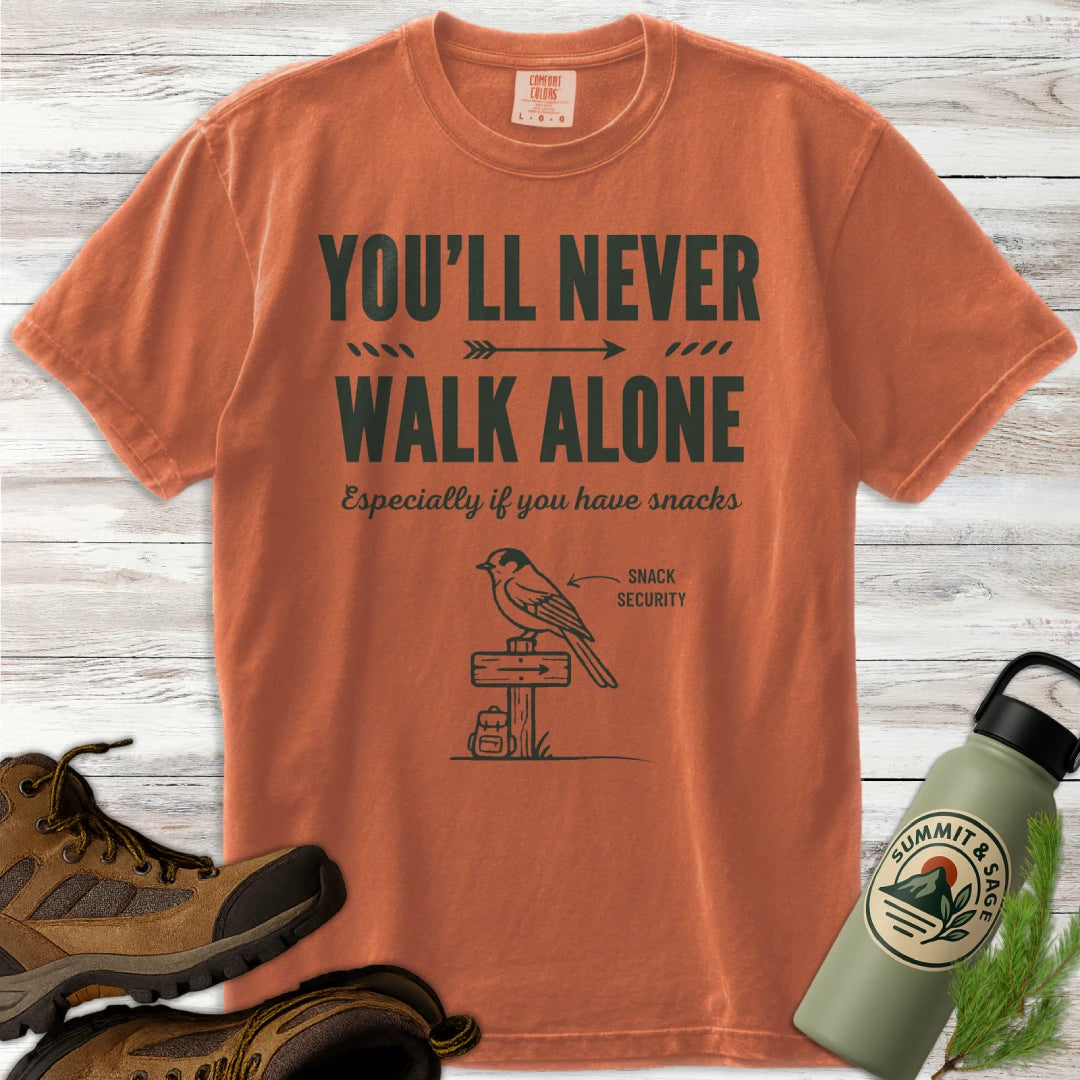 You'll Never Walk Alone T-Shirt