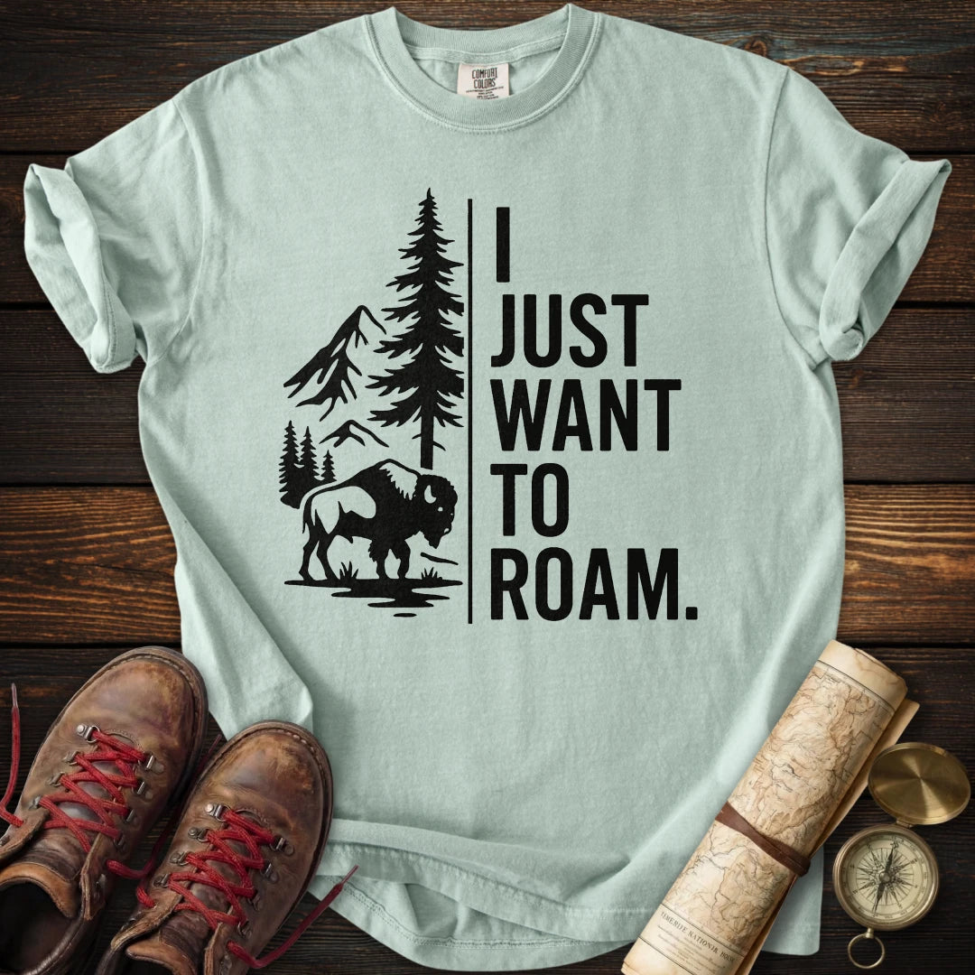 Want to Roam Buffalo T-Shirt
