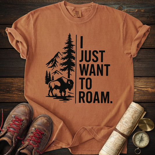 Want to Roam Buffalo T-Shirt
