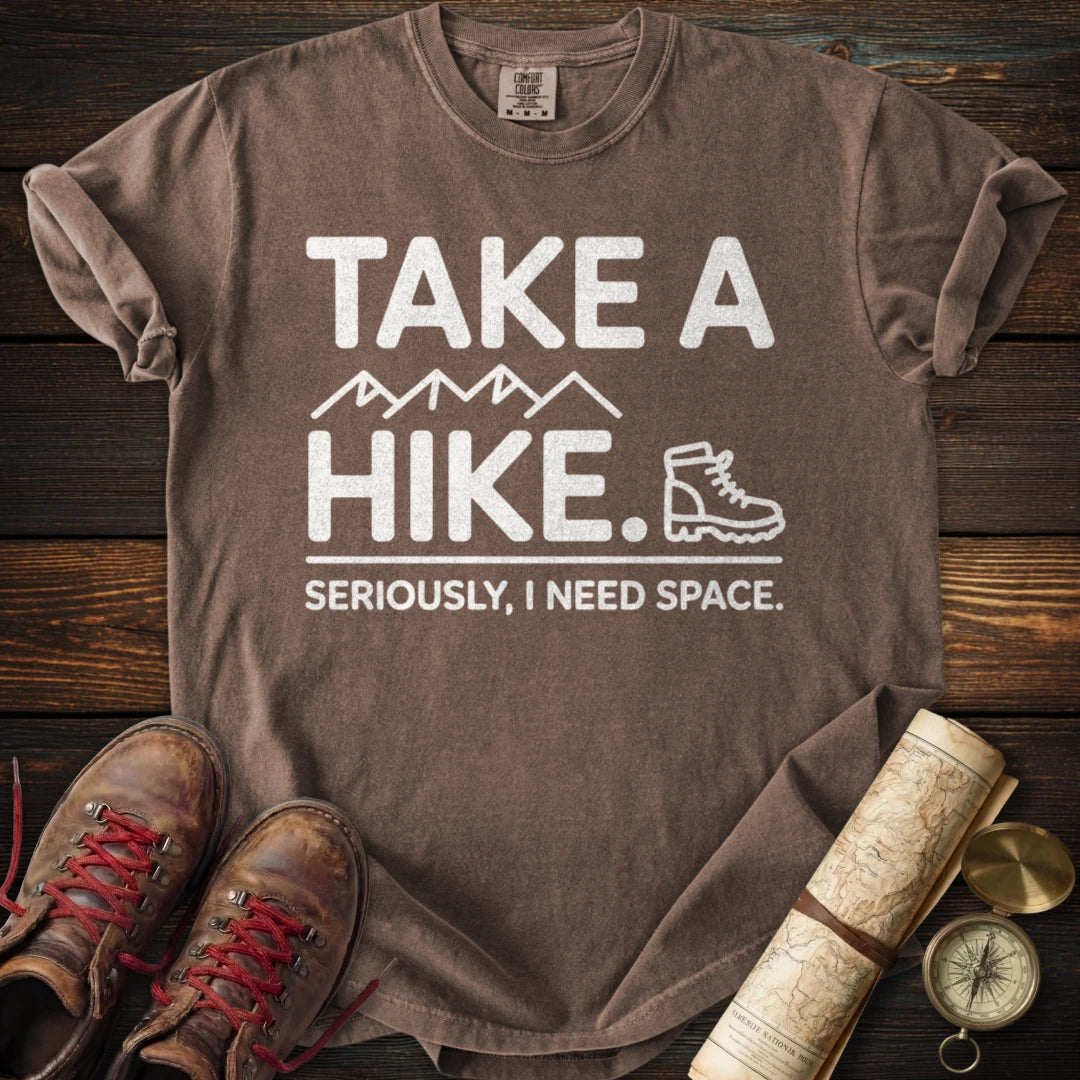 Funny Take a Hike T-Shirt
