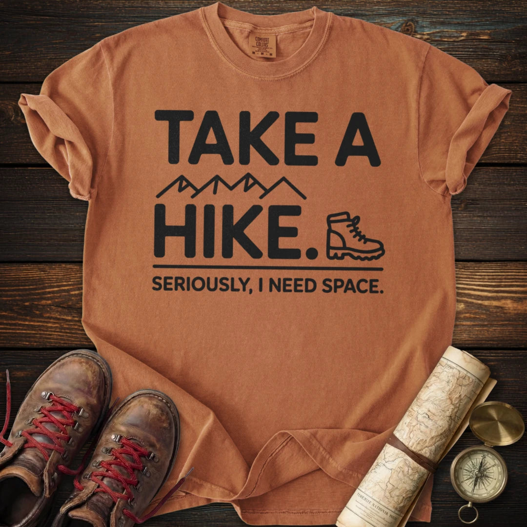 Funny Take a Hike T-Shirt
