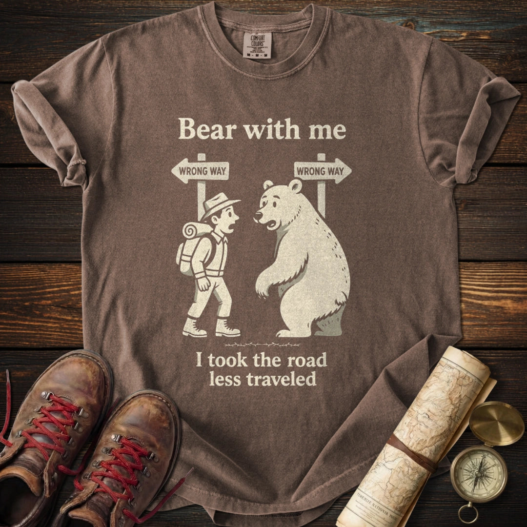 Bear With Me T-Shirt