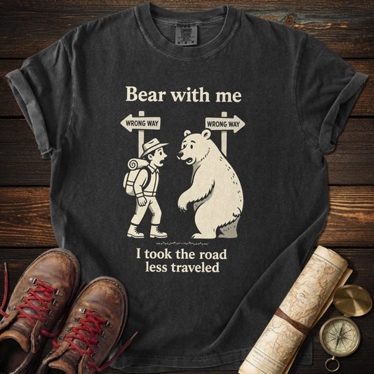 Bear With Me T-Shirt