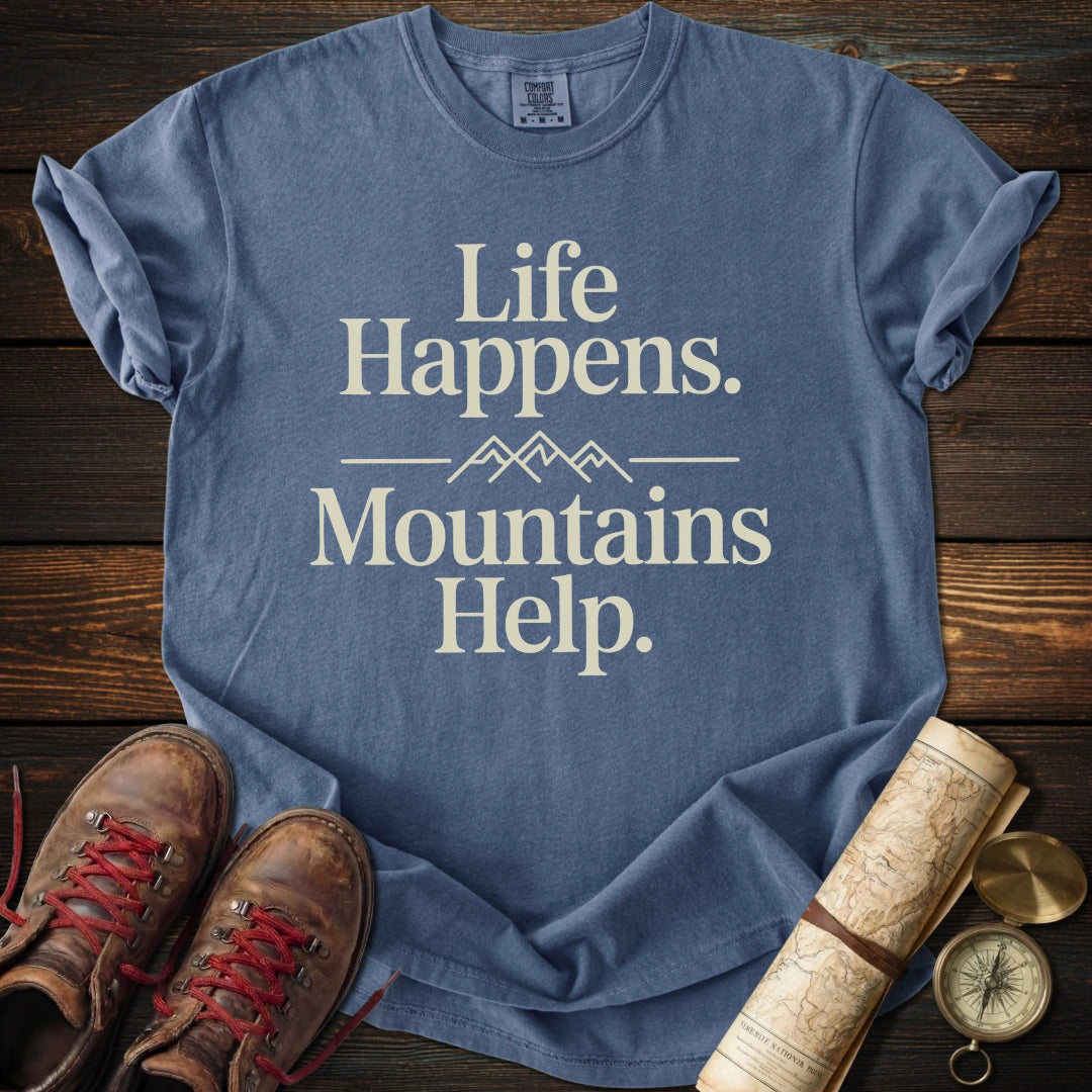 Life Happens T-Shirt