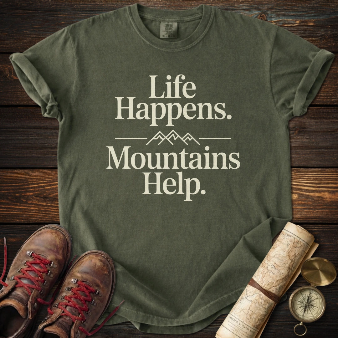 Life Happens T-Shirt