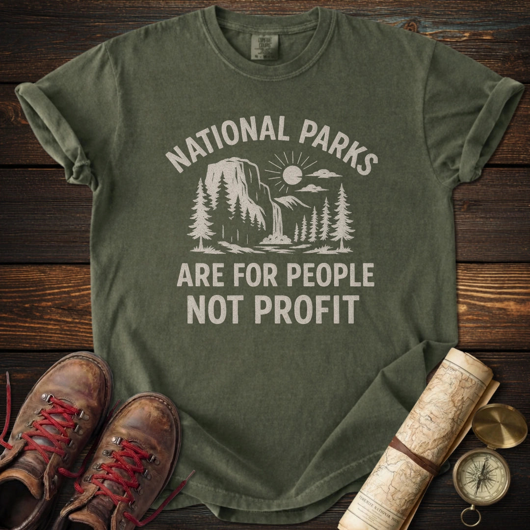 Parks For People Not Profit T-Shirt