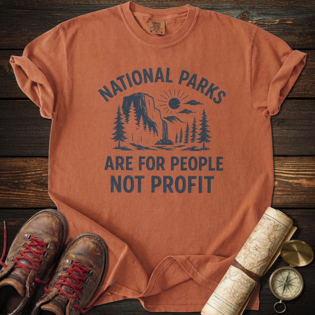 Parks For People Not Profit T-Shirt