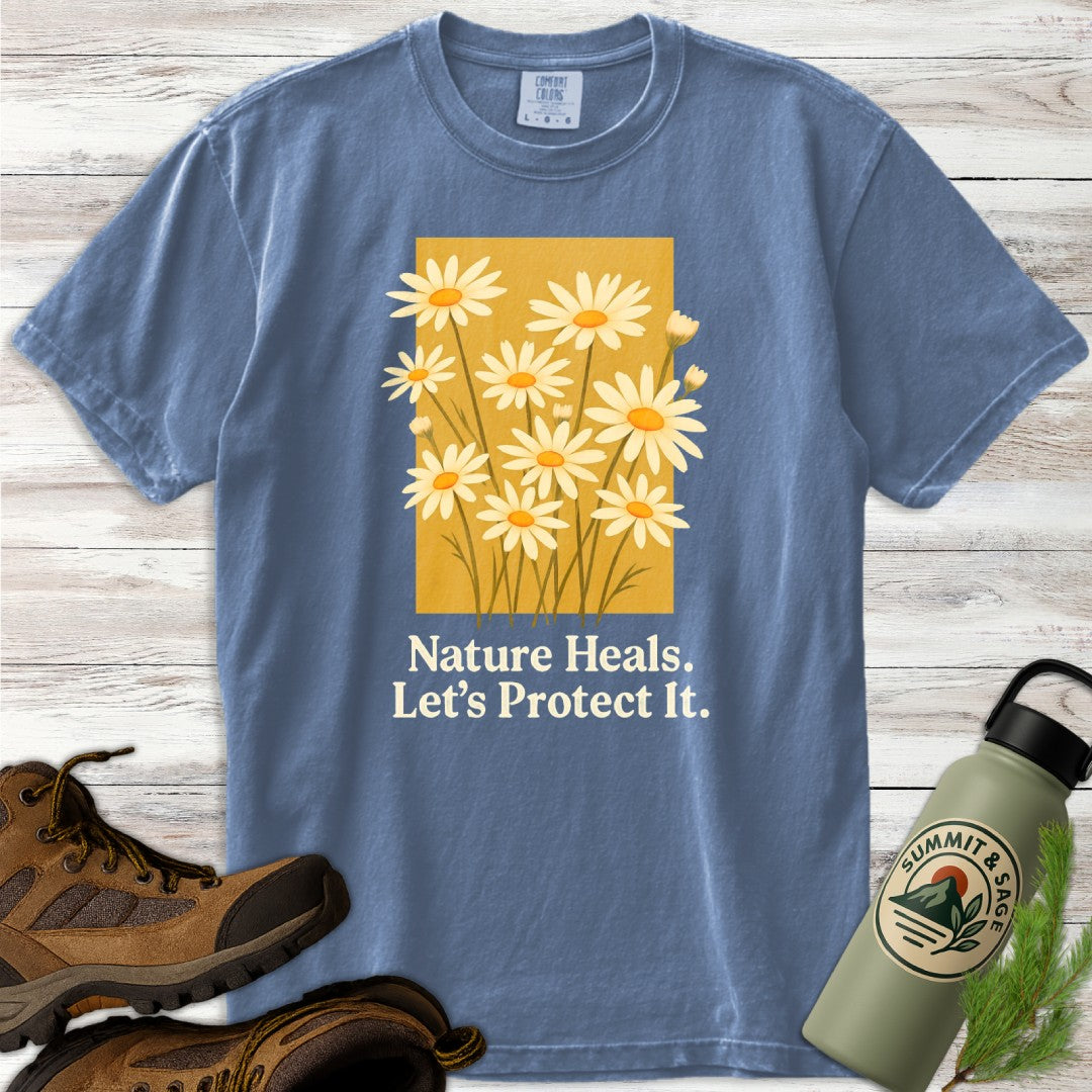 Nature Heals Let's Protect T-Shirt